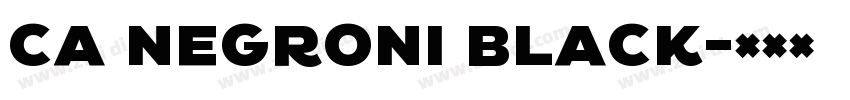 CA Negroni Black字体转换